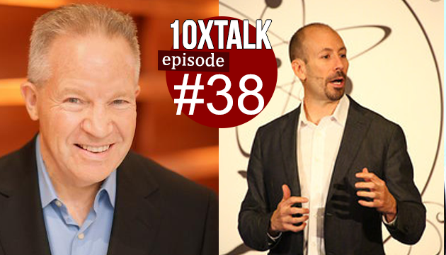 Dan Sullivan Shares Why Growing 10x Is Easier Than Going 2x – #38